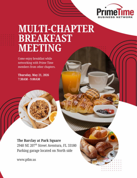MULTI-CHAPTER BREAKFAST MEETING - PRIME TIME MAY 21st